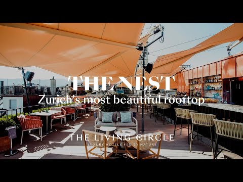 Storchen Zurich - THE NEST Rooftop